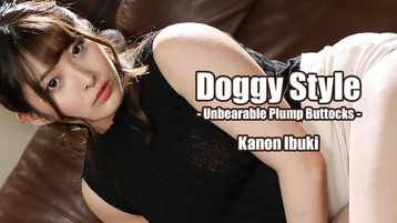 Heyzo 2841 Doggy Style -Unbearable Plump Buttocks- - Kanon Ibuki